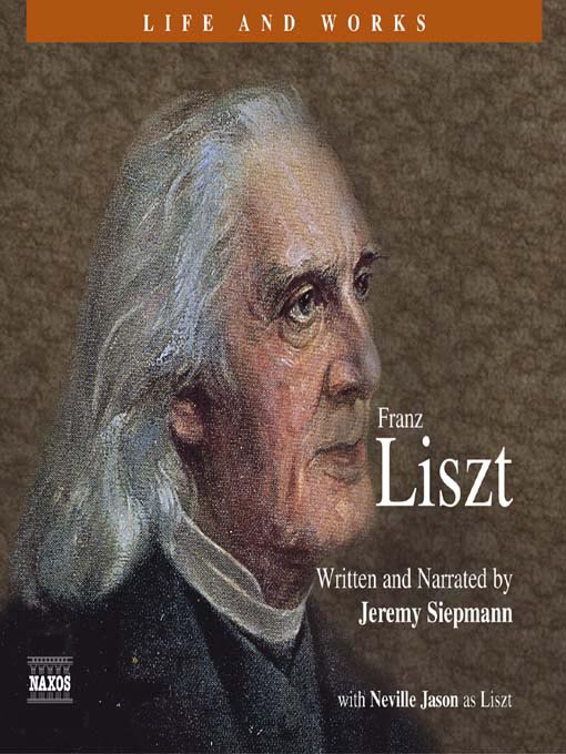 Title details for Franz Liszt by Jeremy Siepmann - Available